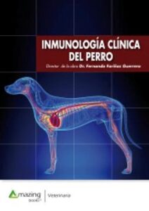 INMUNOLOGÍA CLÍNICA DEL PERRO